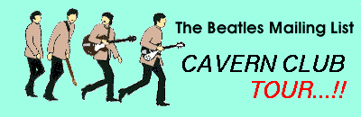 Beatles ML Cavern Tour Infomation