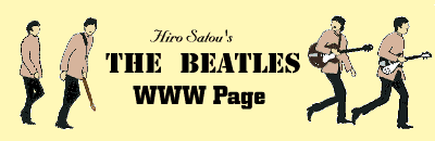 Hiro Satou's THE BEATLES WWW page