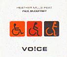 Heather Mills feat. Paul McCartney/VO!CE